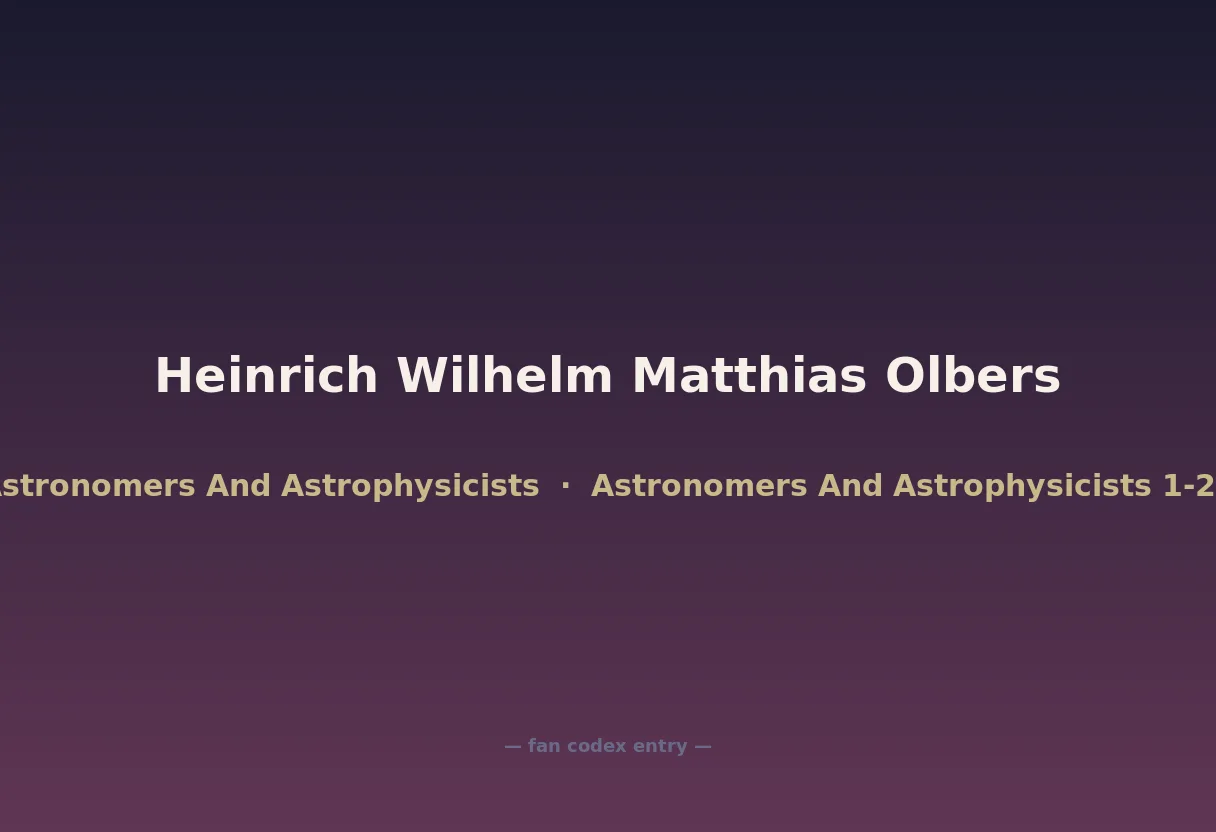 Heinrich Wilhelm Matthias Olbers
